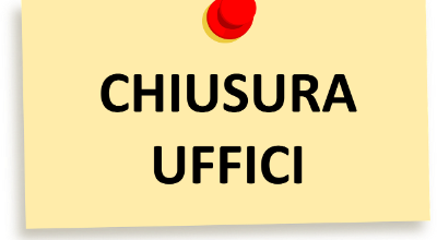Chiusura uffici Chiusura uffici